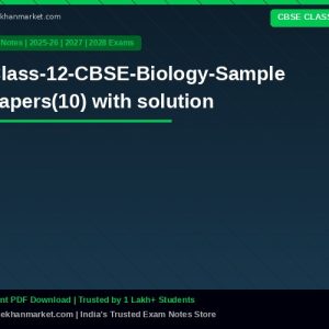 Class-12-CBSE-Biology-Sample papers(10) with solution
