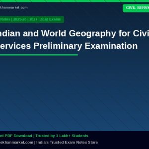 Indian and World Geography for Civil Services Preliminary Examination