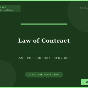 LAW OF CONTRACT -RAHUL IAS PCS AND JUDICIAL SERVICES CLASS NOTES DOWNLOADED VERSION