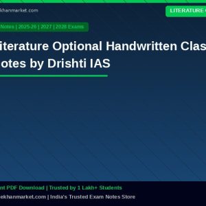 Literature Optional Handwritten Class Notes by Drishti IAS