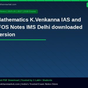 Mathematics K.Venkanna IAS and IFOS Notes IMS Delhi downloaded version