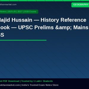 Majid Hussain — History Reference Book — UPSC Prelims & Mains GS