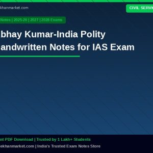 Abhay Kumar-India Polity Handwritten Notes for IAS Exam