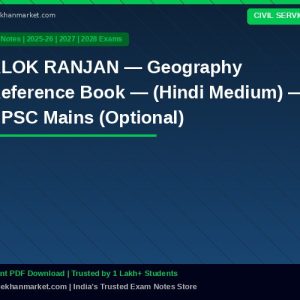 ALOK RANJAN — Geography Reference Book — (Hindi Medium) — UPSC Mains (Optional)