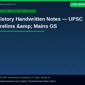 History Handwritten Notes — UPSC Prelims & Mains GS