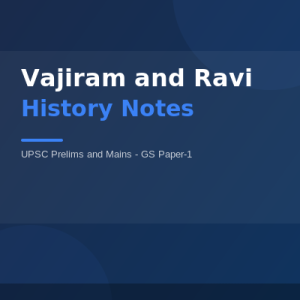 Vajiram and Ravi History Class Notes — UPSC PDF Download 2025-26