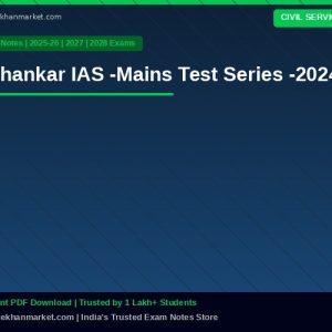 Shankar IAS -Mains Test Series -2024
