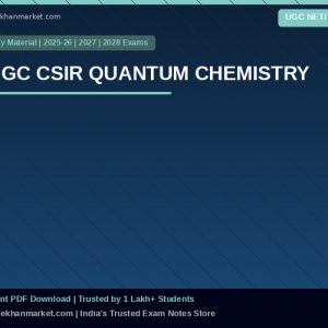 UGC CSIR QUANTUM CHEMISTRY
