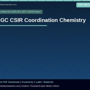 UGC CSIR Coordination Chemistry