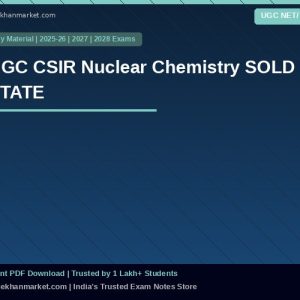 UGC CSIR Nuclear Chemistry SOLD STATE