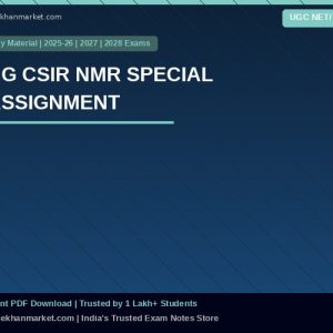 UG CSIR NMR SPECIAL ASSIGNMENT