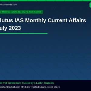 Plutus IAS Monthly Current Affairs July 2023