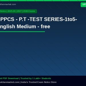 UPPCS - P.T -TEST SERIES-1to5- English Medium - free