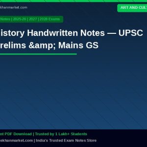 History Handwritten Notes — UPSC Prelims & Mains GS