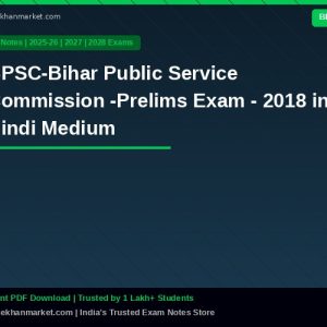 BPSC-Bihar Public Service Commission -Prelims Exam - 2018 in Hindi Medium
