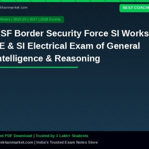 BSF Border Security Force SI Works / JE & SI Electrical Exam of  General Intelligence & Reasoning