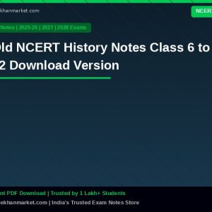 Old NCERT History  Notes Class 6 to 12 Download Version
