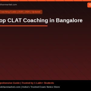 Top CLAT Coaching in Bangalore