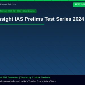 Insight IAS Prelims Test Series 2024