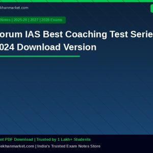 Forum IAS Best Coaching Test Series 2024 Download Version