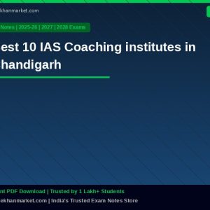 Best 10 IAS Coaching institutes in Chandigarh