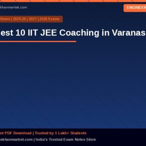 Best 10 IIT JEE  Coaching in Varanasi