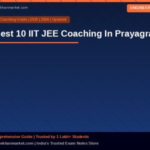 Best 10 IIT JEE  Coaching In Prayagraj