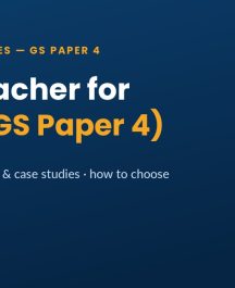 Best Ethics Teacher for UPSC GS Paper 4