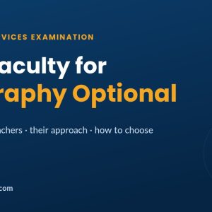 Best Faculty for Geography Optional in UPSC